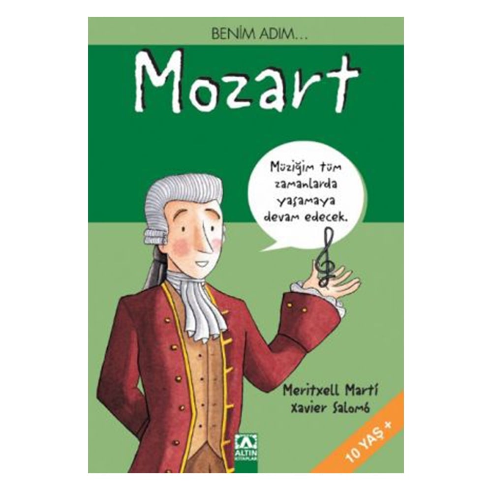 BENİM ADIM... MOZART Çocuk Kitapları Uzmanı - Children's Books Expert