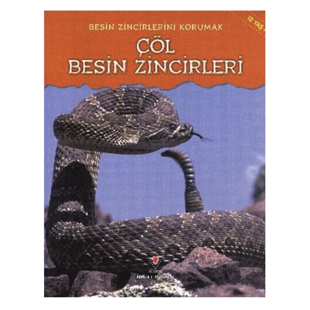 BESİN ZİNCİRLERİNİ KORUMAK ÇÖL BESİN ZİNCİRLERİ Çocuk Kitapları Uzmanı - Children's Books Expert