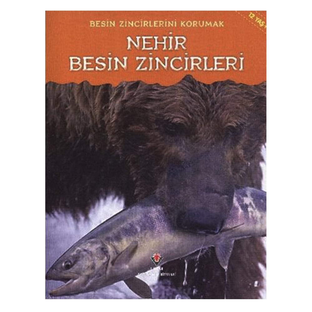 BESİN ZİNCİRLERİNİ KORUMAK NEHİR BESİN ZİNCİRLERİ Çocuk Kitapları Uzmanı - Children's Books Expert