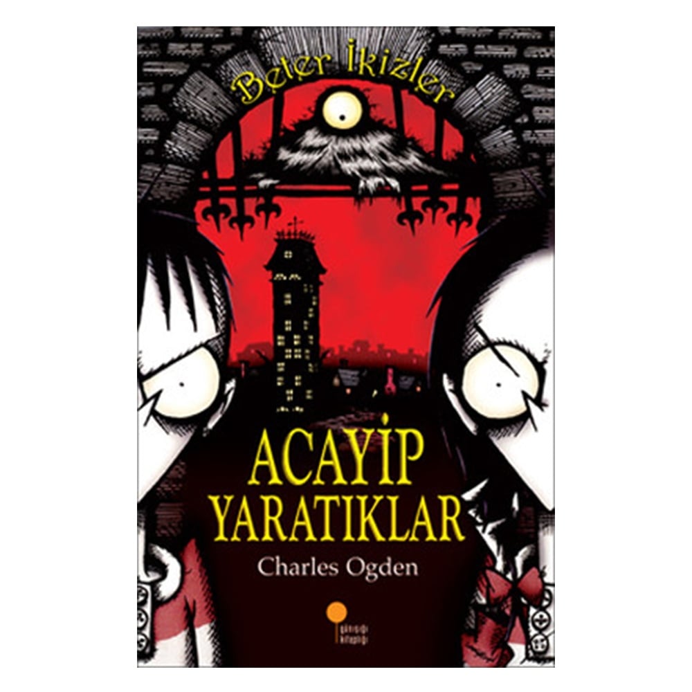 BETER İKİZLER - ACAYİP YARATIKLAR Çocuk Kitapları Uzmanı - Children's Books Expert