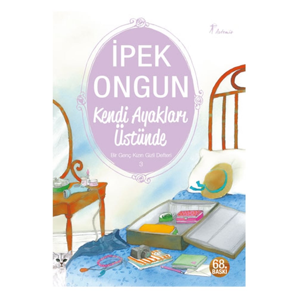 BİR GENÇ KIZIN GİZLİ D. 3 : KENDİ AYAKLARI ÜSTÜNDE Çocuk Kitapları Uzmanı - Children's Books Expert