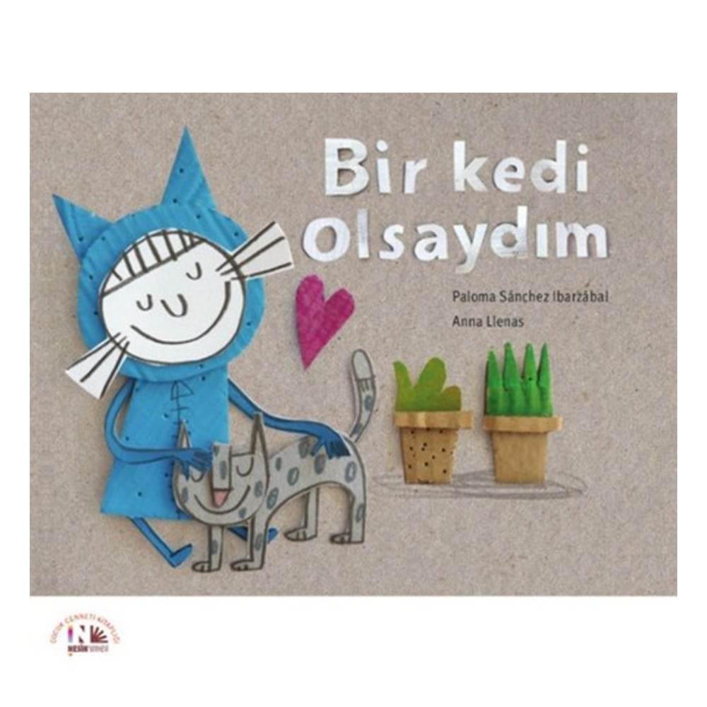 BİR KEDİ OLSAYDIM Çocuk Kitapları Uzmanı - Children's Books Expert