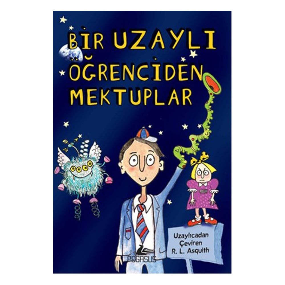 BİR UZAYLI ÖĞRENCİDEN MEKTUPLAR - 1 Çocuk Kitapları Uzmanı - Children's Books Expert