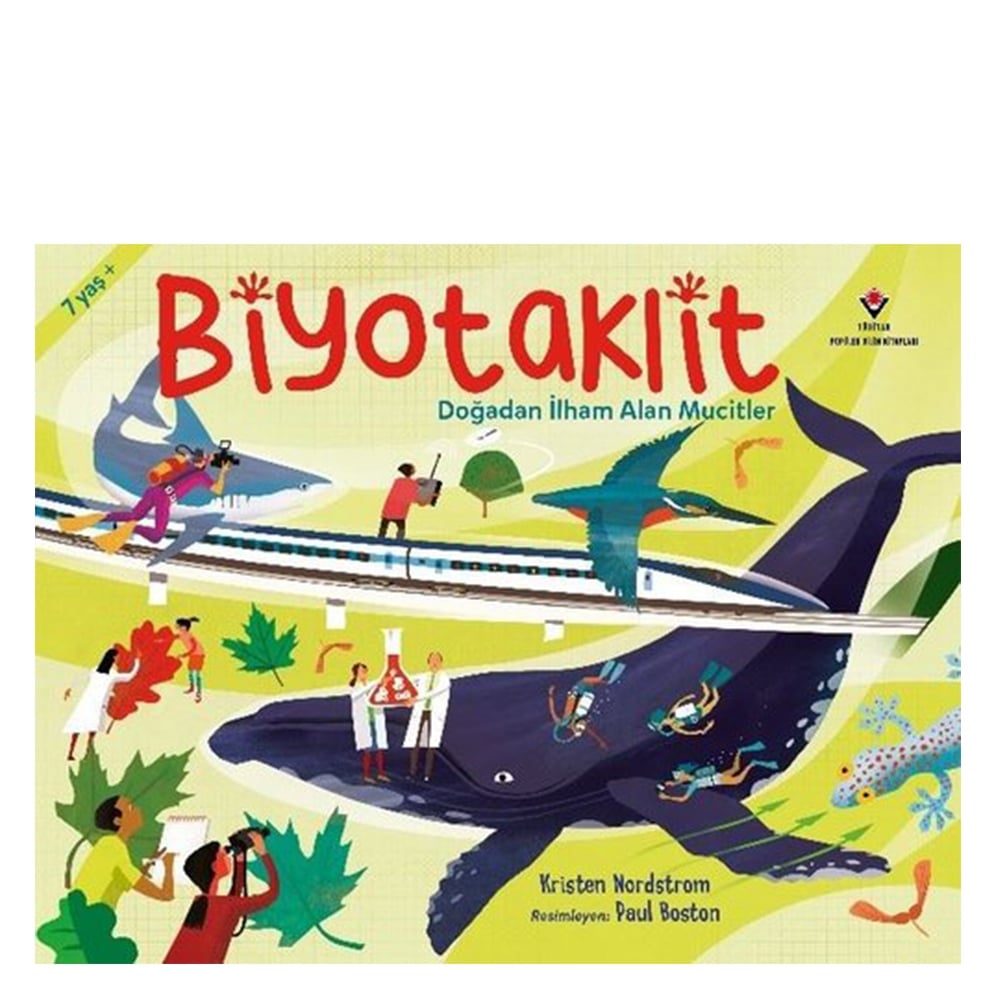 BİYOTAKLİT - DOĞADAN İLHAM ALAN MUCİT Çocuk Kitapları Uzmanı - Children's Books Expert