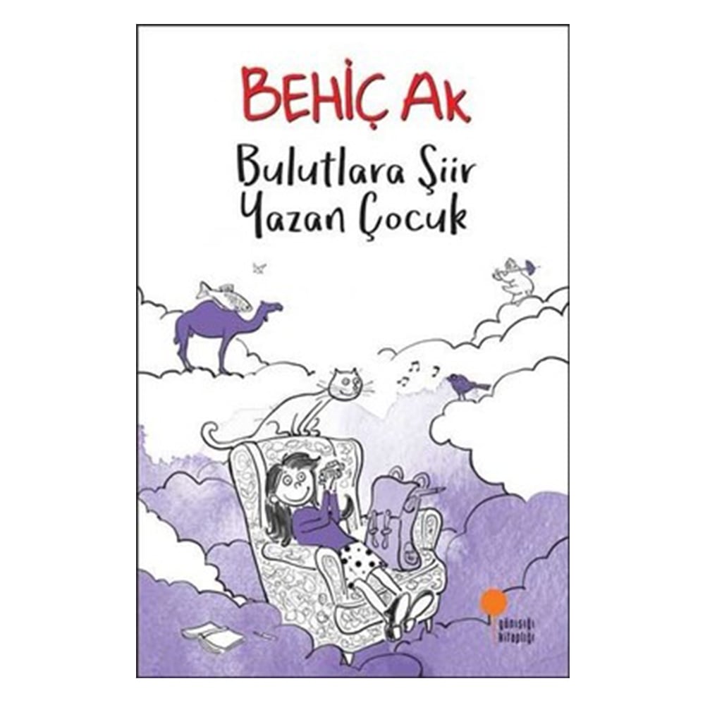 BULUTLARA ŞİİR YAZAN ÇOCUK Çocuk Kitapları Uzmanı - Children's Books Expert