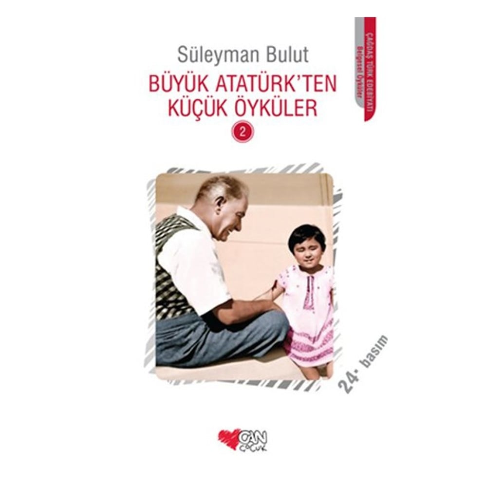 BÜYÜK ATATÜRK'TEN KÜÇÜK ÖYKÜLER 2 Çocuk Kitapları Uzmanı - Children's Books Expert