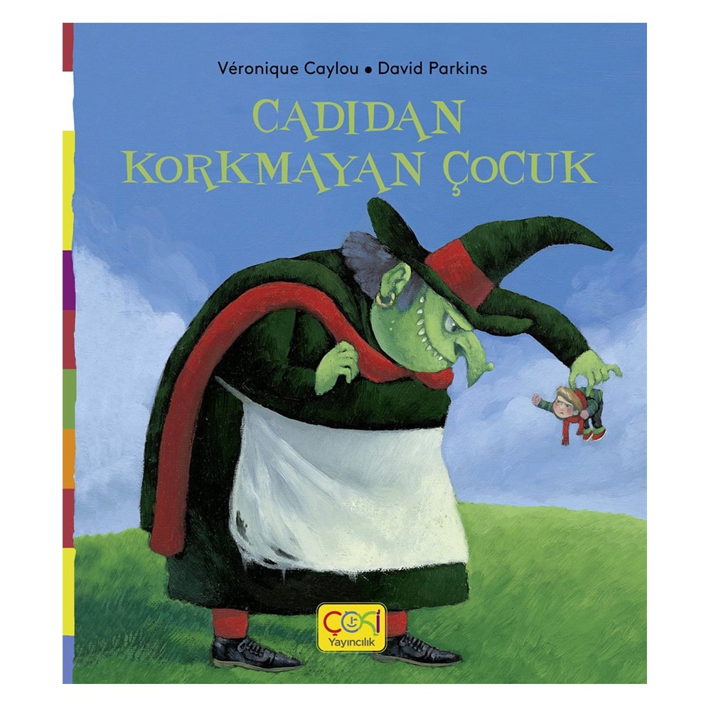 CADIDAN KORKMAYAN ÇOCUK