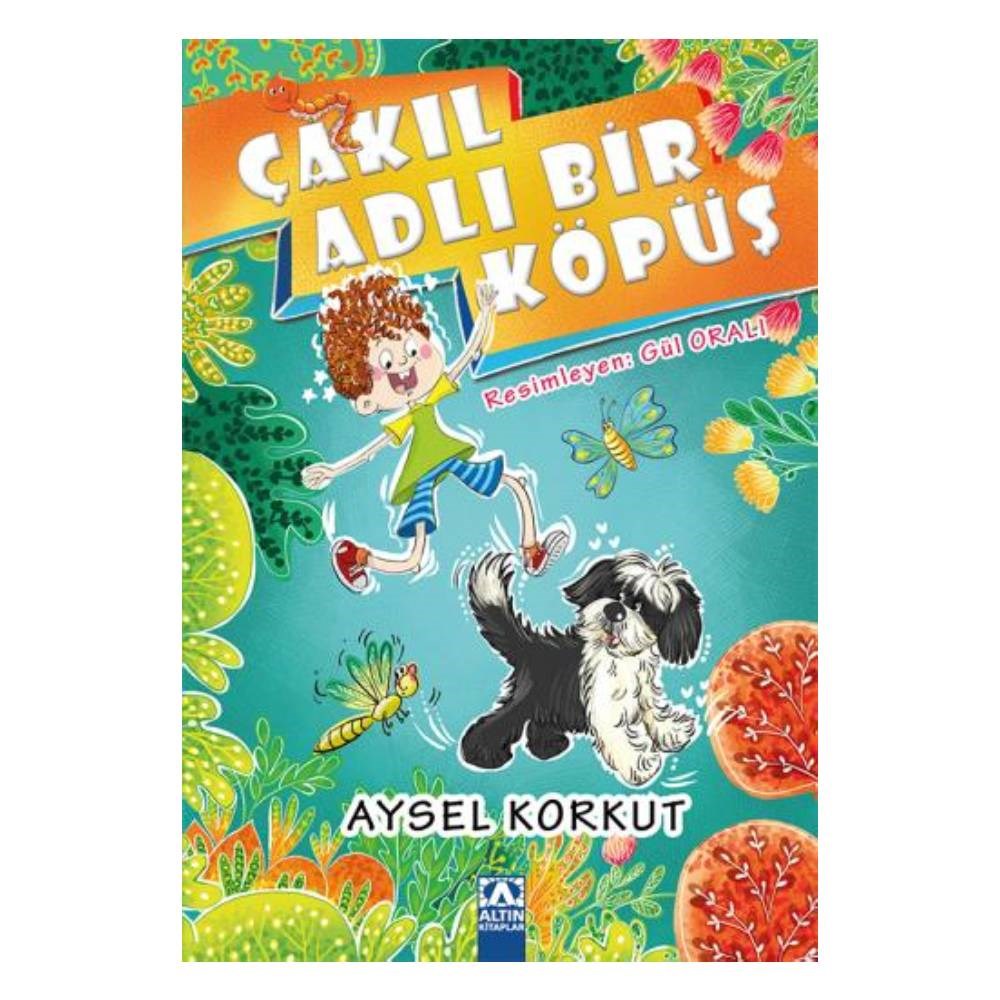 ÇAKIL ADLI BİR KÖPÜŞ Çocuk Kitapları Uzmanı - Children's Books Expert