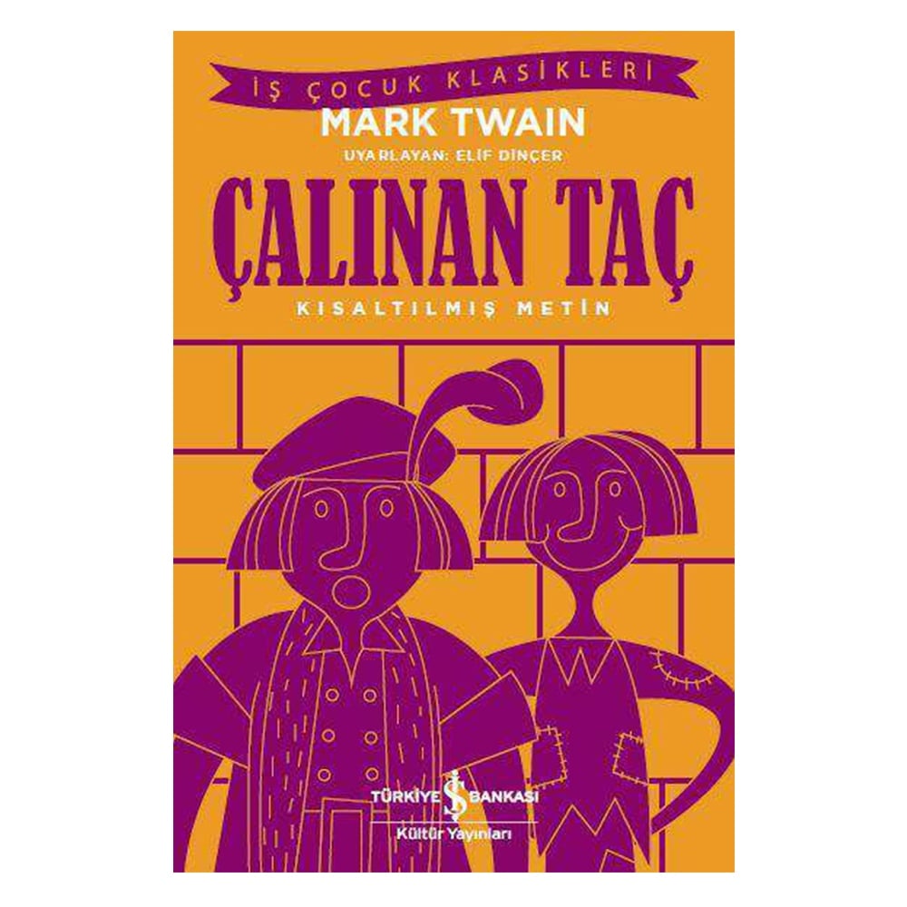 ÇALINAN TAÇ (KISALTILMIŞ METİN) Çocuk Kitapları Uzmanı - Children's Books Expert