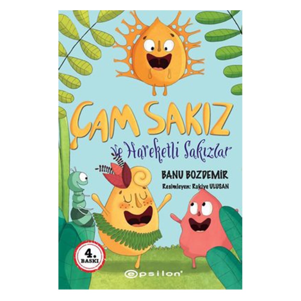 ÇAM SAKIZ VE HAREKETLİ SAKIZLAR Çocuk Kitapları Uzmanı - Children's Books Expert
