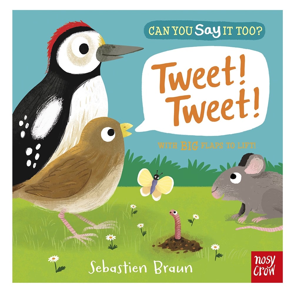 CAN YOU SAY IT TOO? TWEET! TWEET! Çocuk Kitapları Uzmanı - Children's Books Expert
