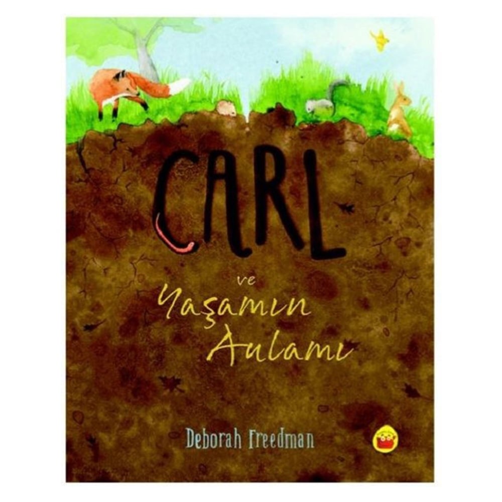 CARL VE YAŞAMIN ANLAMI