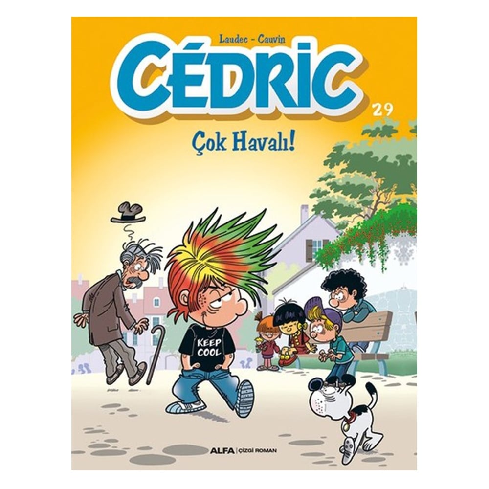 CEDRIC - ÇOK HAVALI!