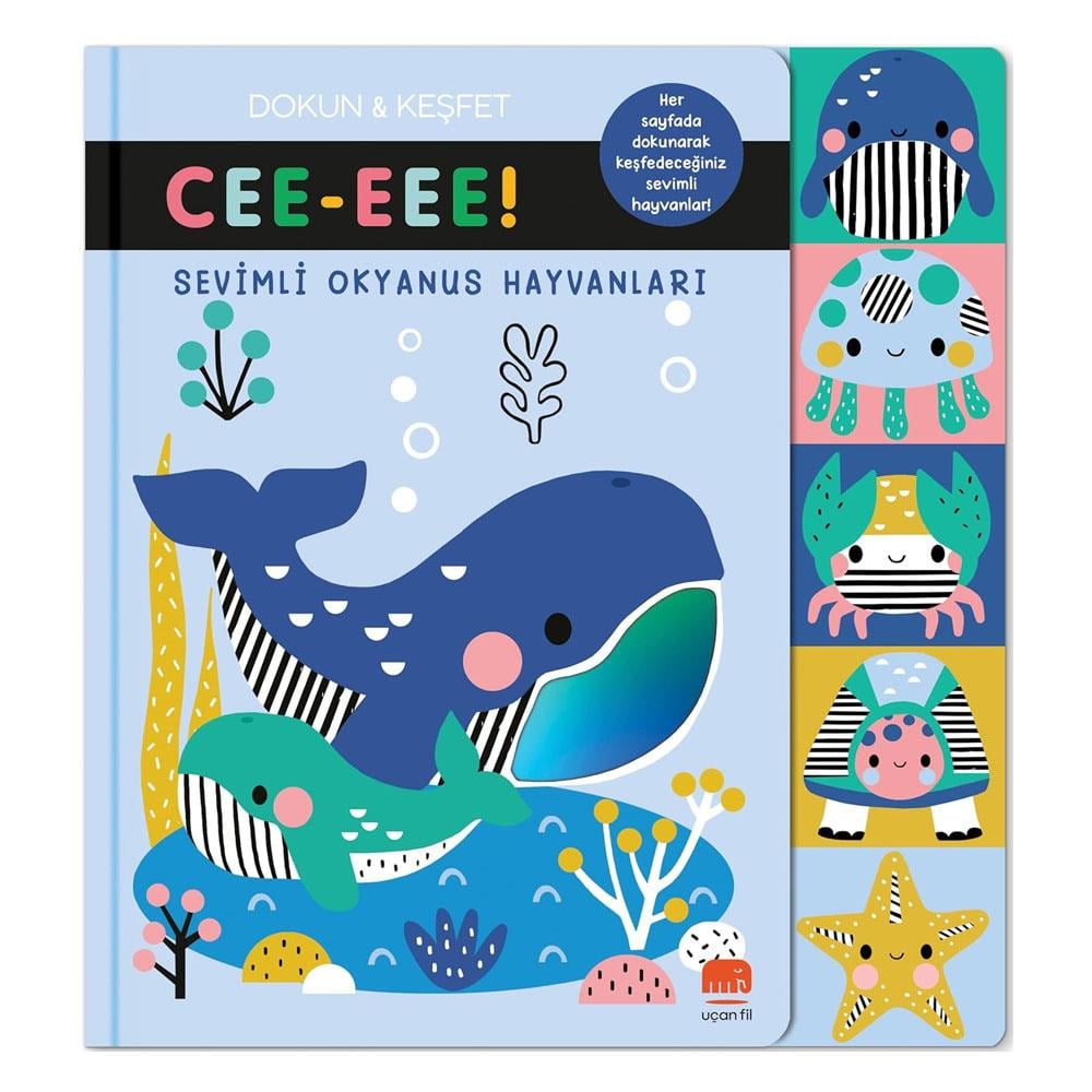 Cee-Eee Dokun Keşfet Sevimli Okyanus Hayvanları Çocuk Kitapları Uzmanı - Children's Books Expert