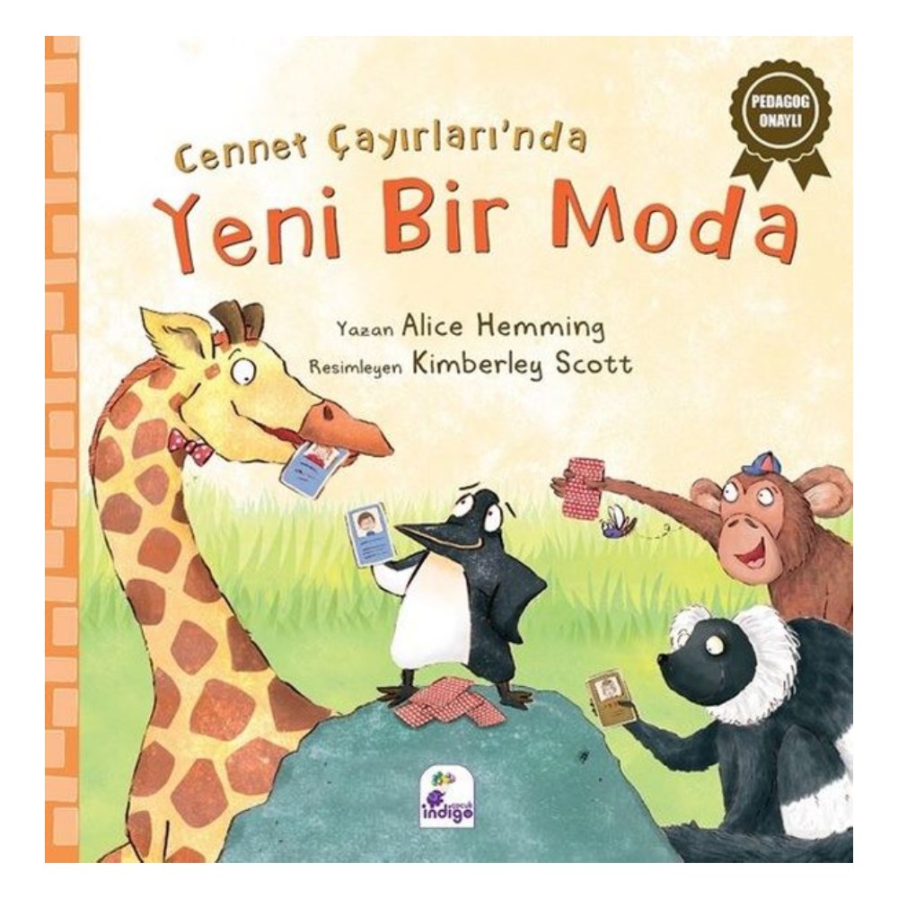 CENNET ÇAYIRLARI NDA YENİ BİR MODA Çocuk Kitapları Uzmanı - Children's Books Expert