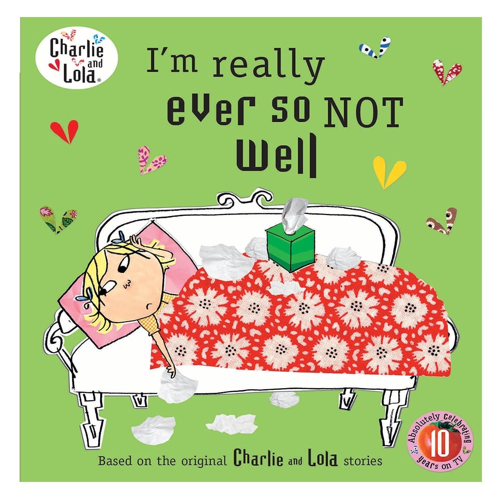 CHARLIE AND LOLA: IM REALLY EVER SO NOT Çocuk Kitapları Uzmanı - Children's Books Expert
