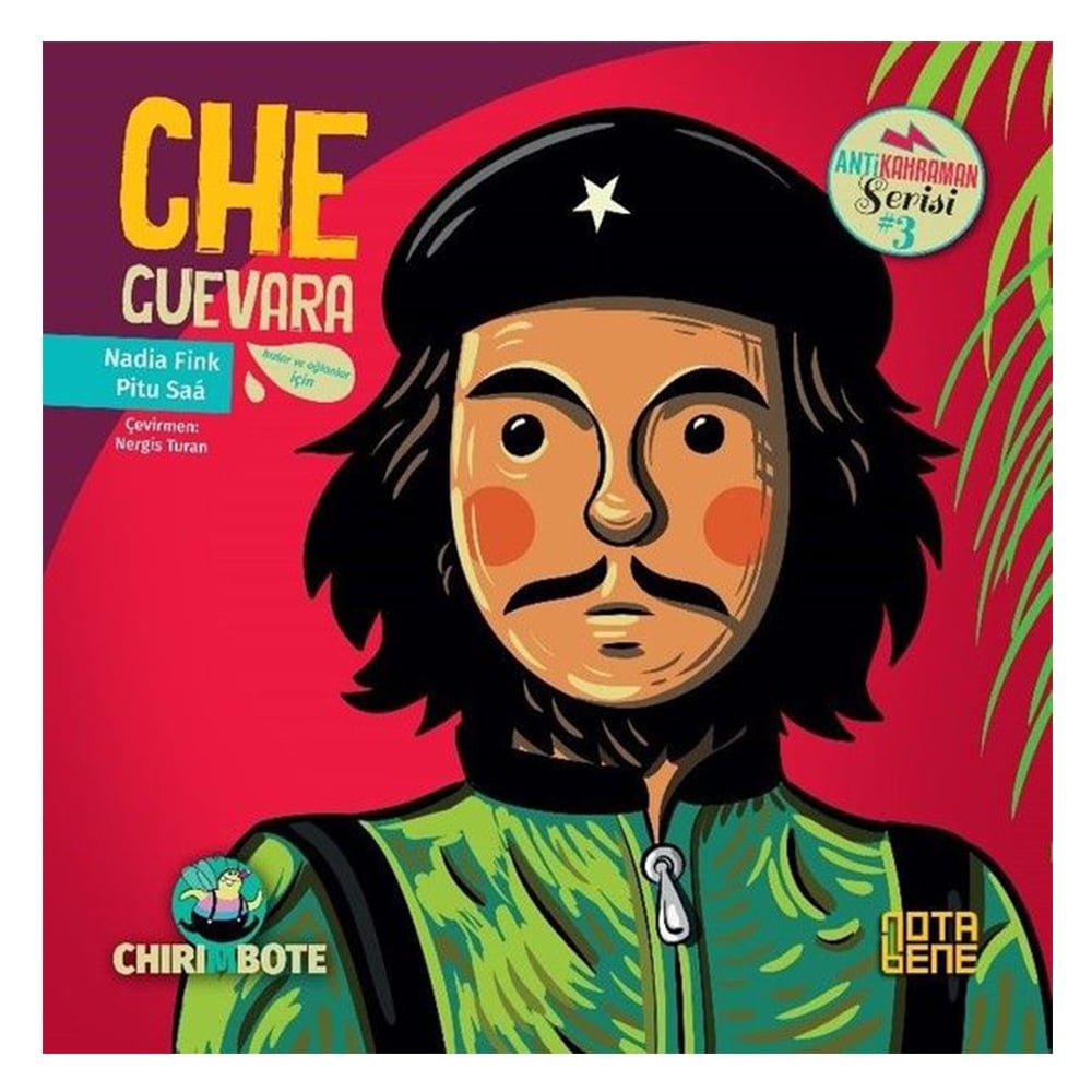CHE GUEVARA Çocuk Kitapları Uzmanı - Children's Books Expert