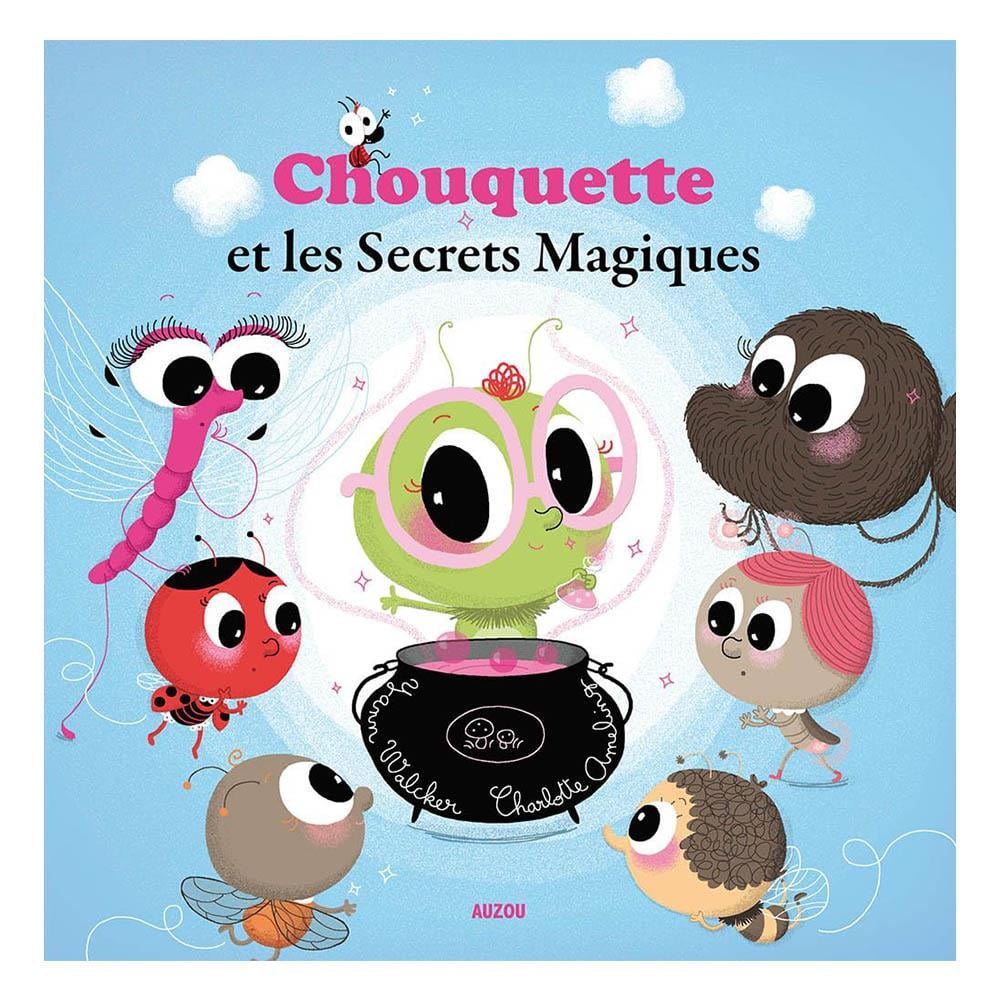 Chouquette Et Les Secrets Magiques Çocuk Kitapları Uzmanı - Children's Books Expert