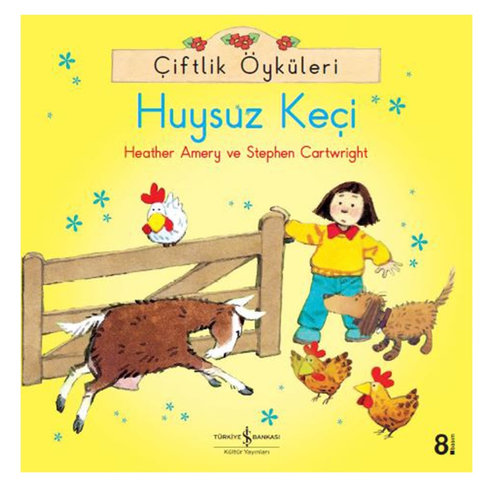 ÇİFTLİK ÖYKÜLERİ - HUYSUZ KEÇİ Çocuk Kitapları Uzmanı - Children's Books Expert