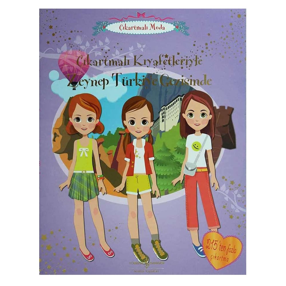 ÇIKARTMALI KIYAFETLERİYLE ZEYNEP TÜRKİYE GEZİSİNDE Çocuk Kitapları Uzmanı - Children's Books Expert