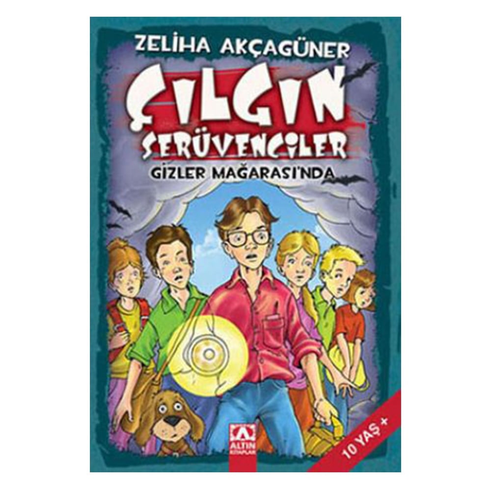 ÇILGIN SERÜVENCİLER GİZLER MAĞARASI NDA Çocuk Kitapları Uzmanı - Children's Books Expert