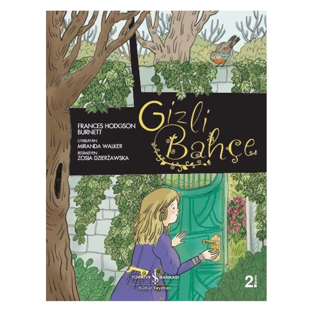 ÇİZGİLERLE KLASİKLER DİZİSİ-GİZLİ BAHÇE Çocuk Kitapları Uzmanı - Children's Books Expert