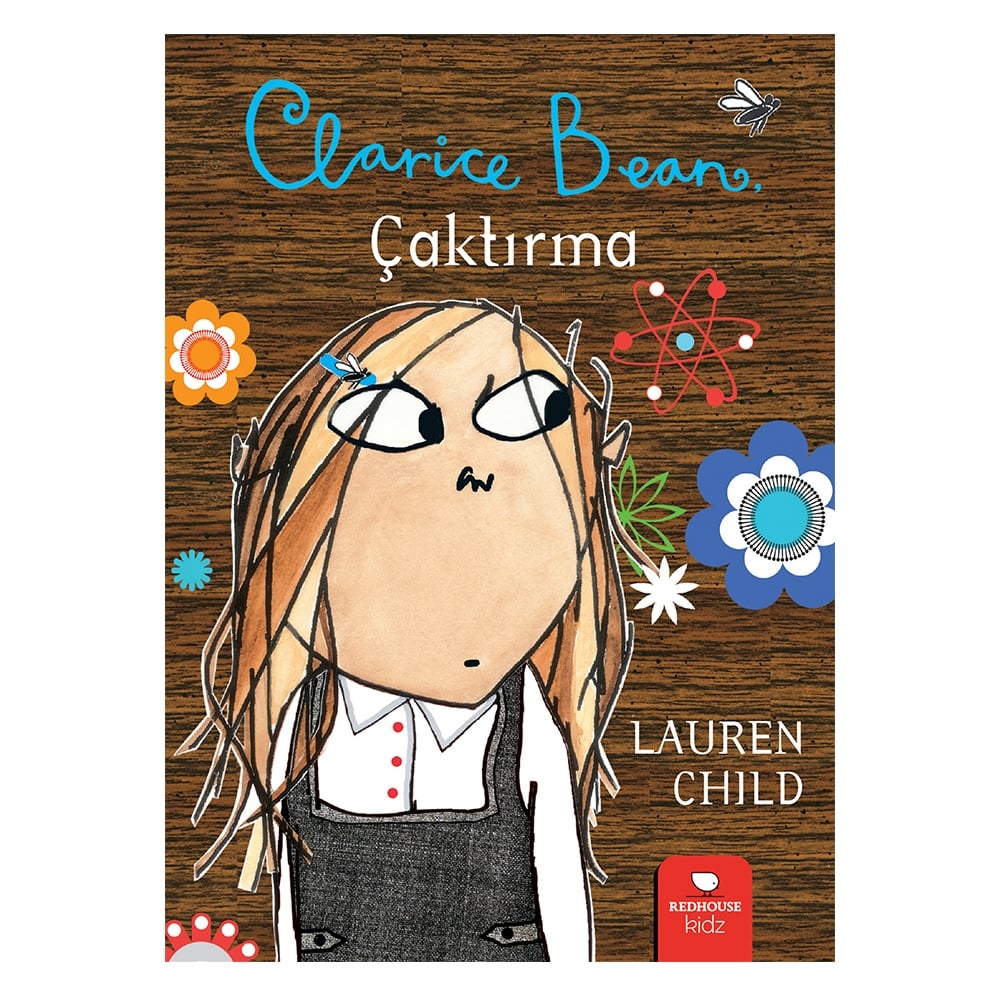 CLARICE BEAN ÇAKTIRMA Çocuk Kitapları Uzmanı - Children's Books Expert