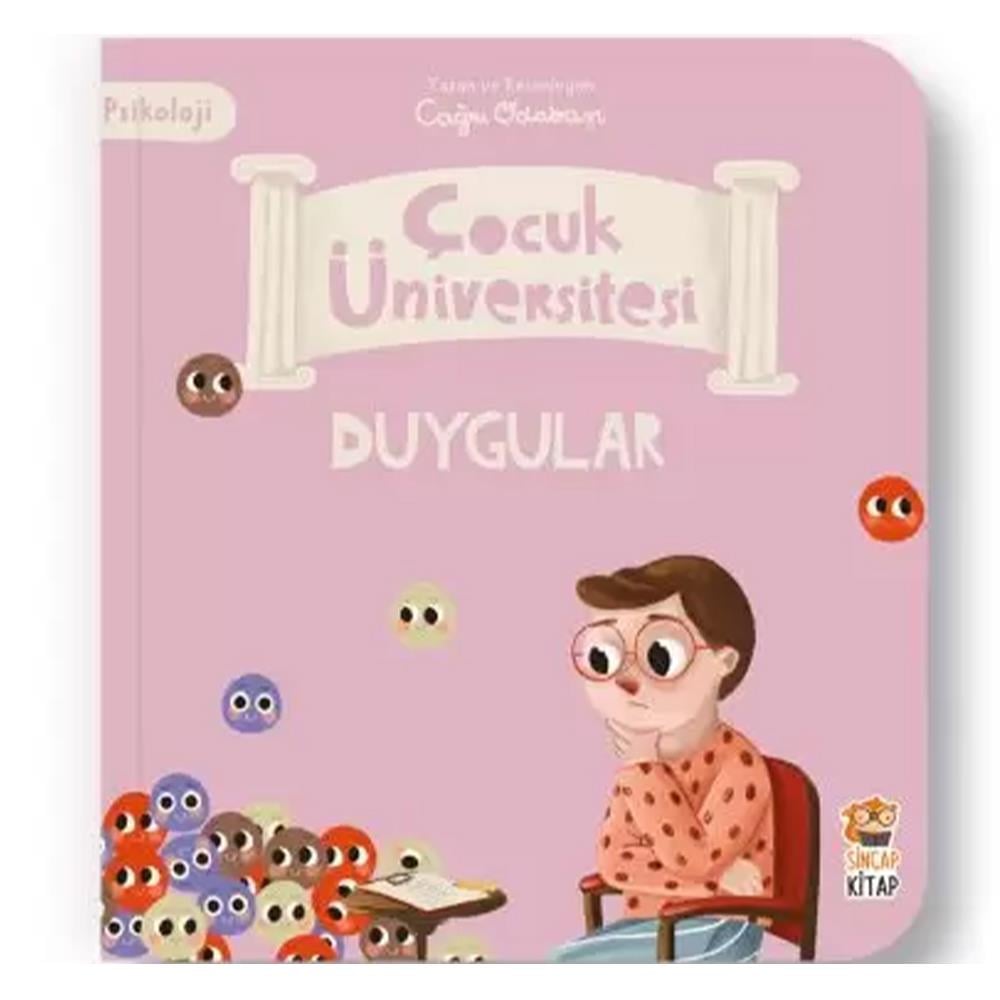 ÇOCUK ÜNİVERSİTESİ - PSİKOLOJİ - DUYGULAR Çocuk Kitapları Uzmanı - Children's Books Expert