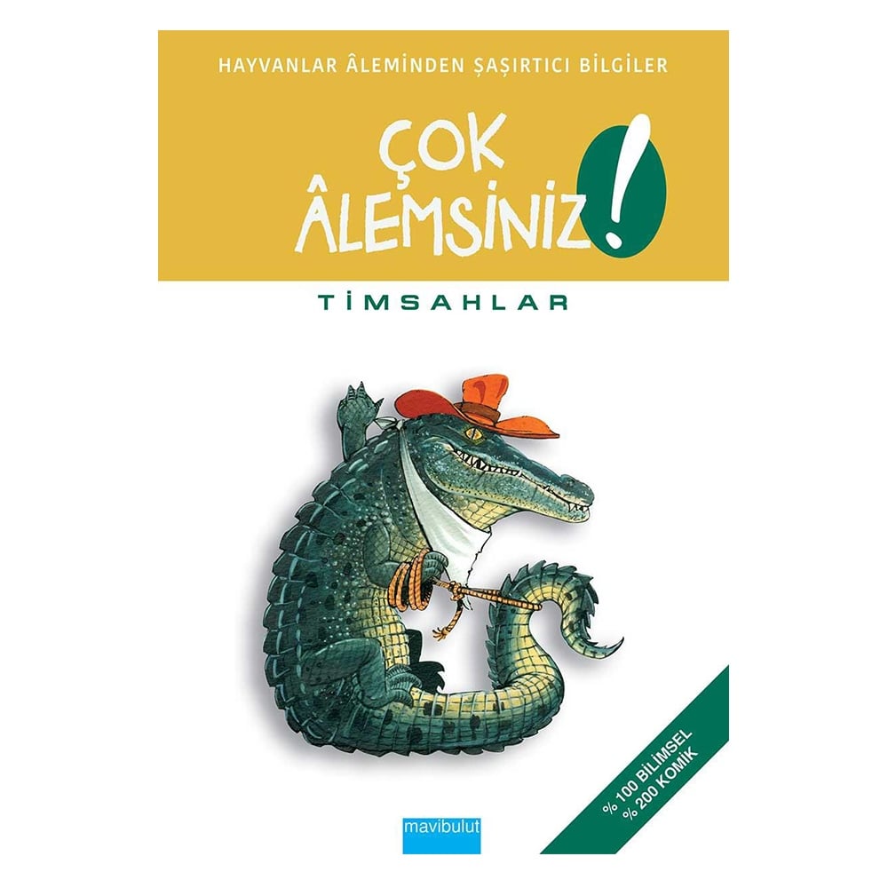 ÇOK ALEMSİNİZ! - TİMSAHLAR