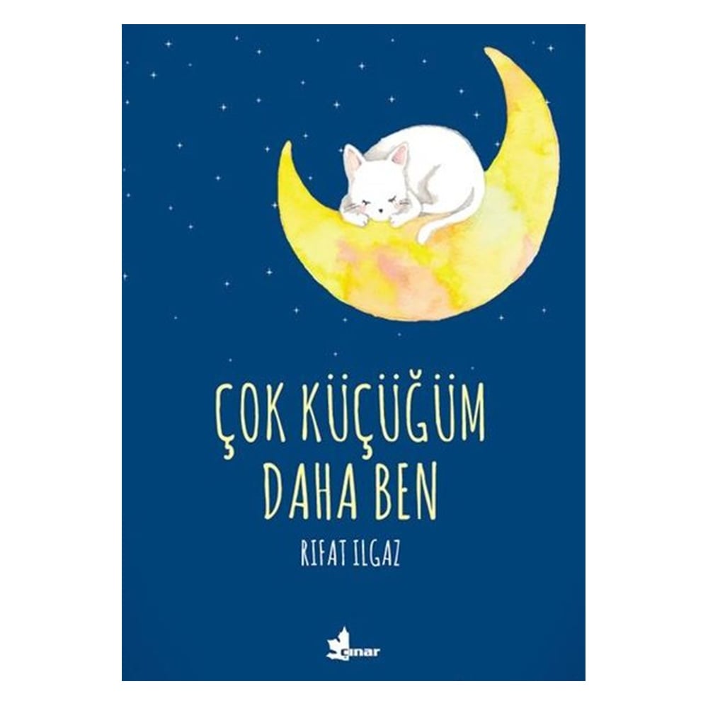 ÇOK KÜÇÜĞÜM DAHA BEN