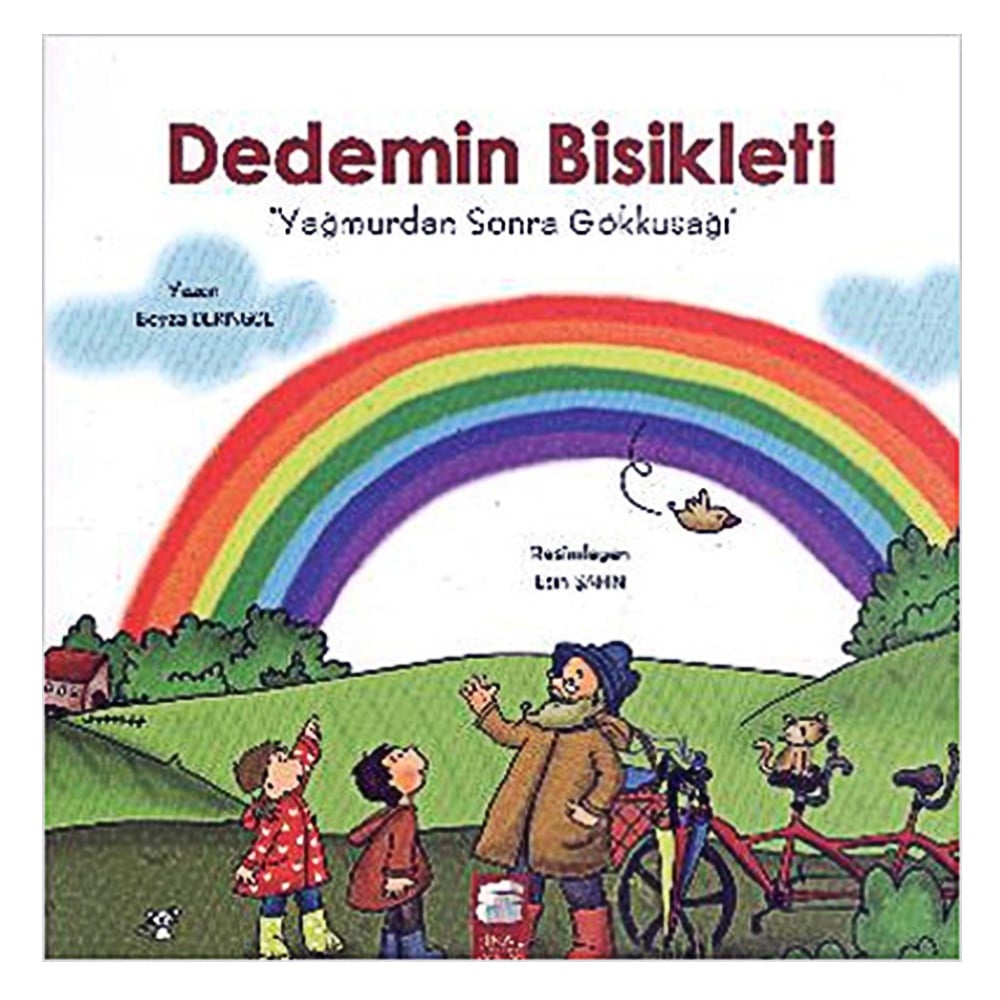 DEDEMİN BİSİKLETİ-3 : YAĞMURDAN SONRA GÖKKUŞAĞI Çocuk Kitapları Uzmanı - Children's Books Expert