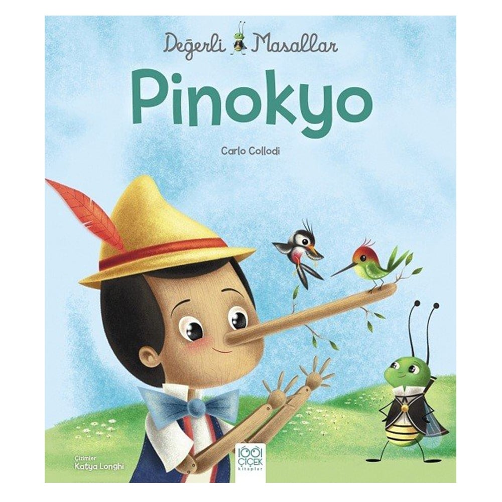 DEĞERLİ MASALLAR - PİNOKYO