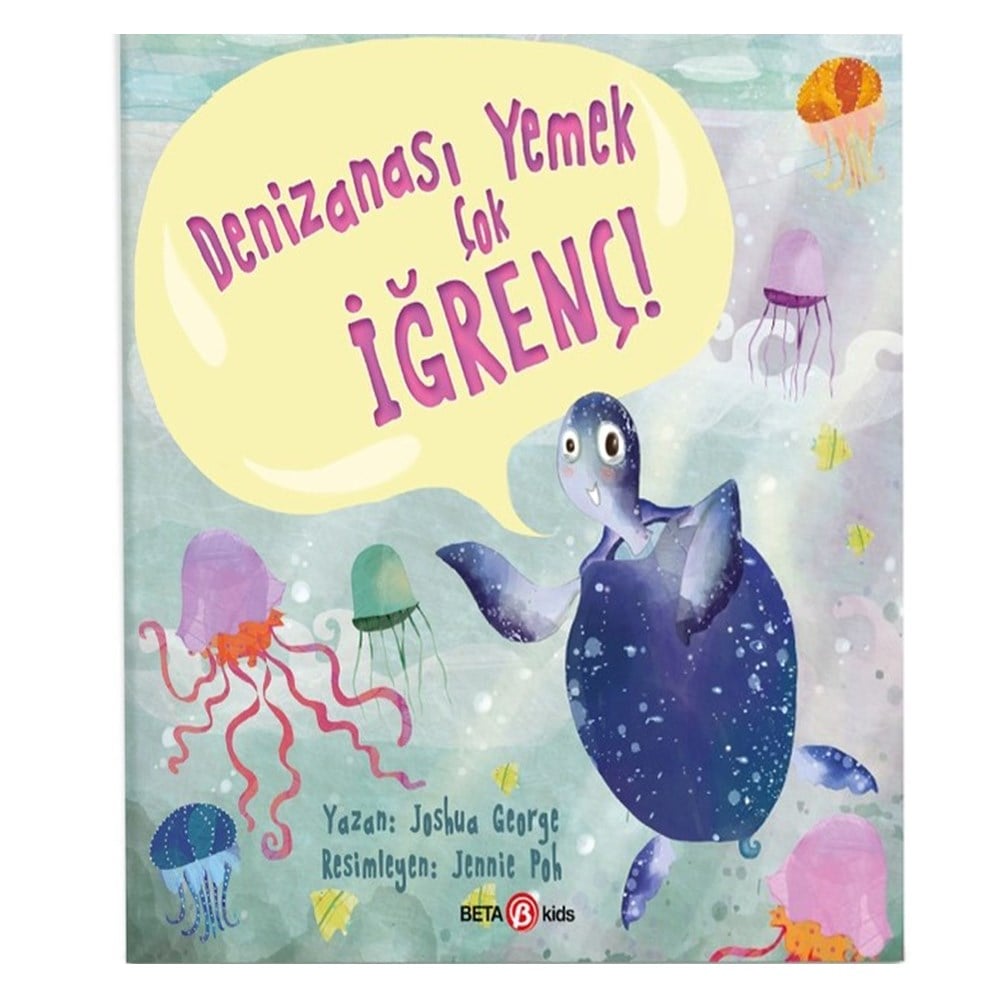 DENİZ ANASI YEMEK ÇOK İĞRENÇ Çocuk Kitapları Uzmanı - Children's Books Expert