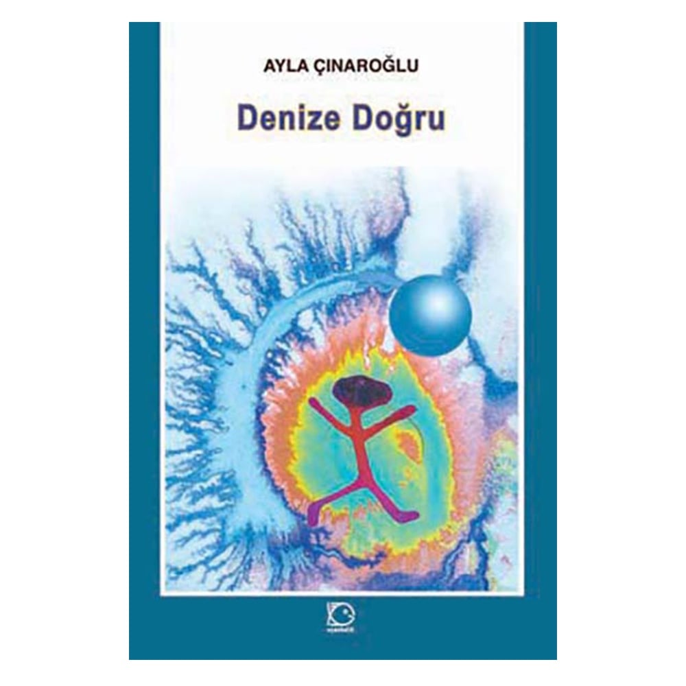 DENİZE DOĞRU