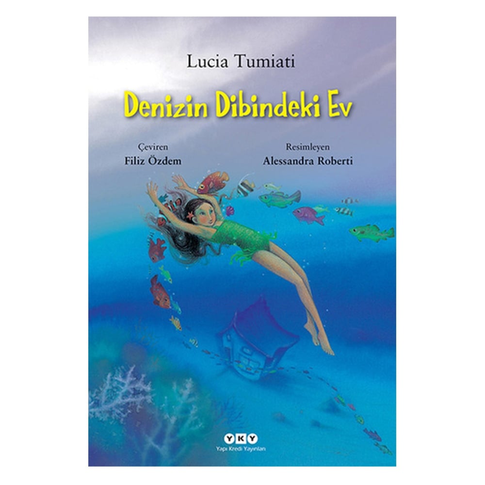 DENİZİN DİBİNDEKİ EV