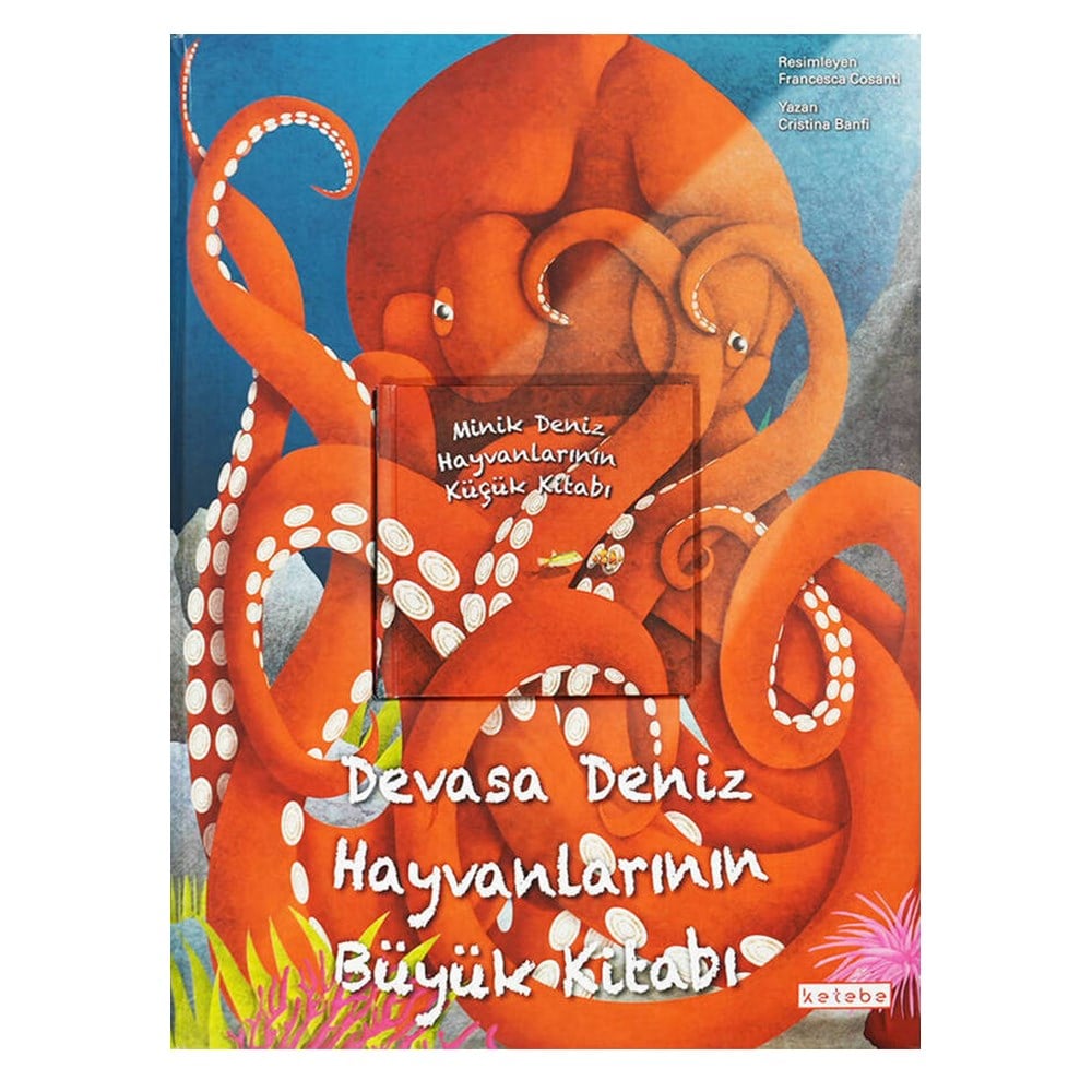 DEVASA DENİZ HAYVANLARININ BÜYÜK KİTABI Çocuk Kitapları Uzmanı - Children's Books Expert