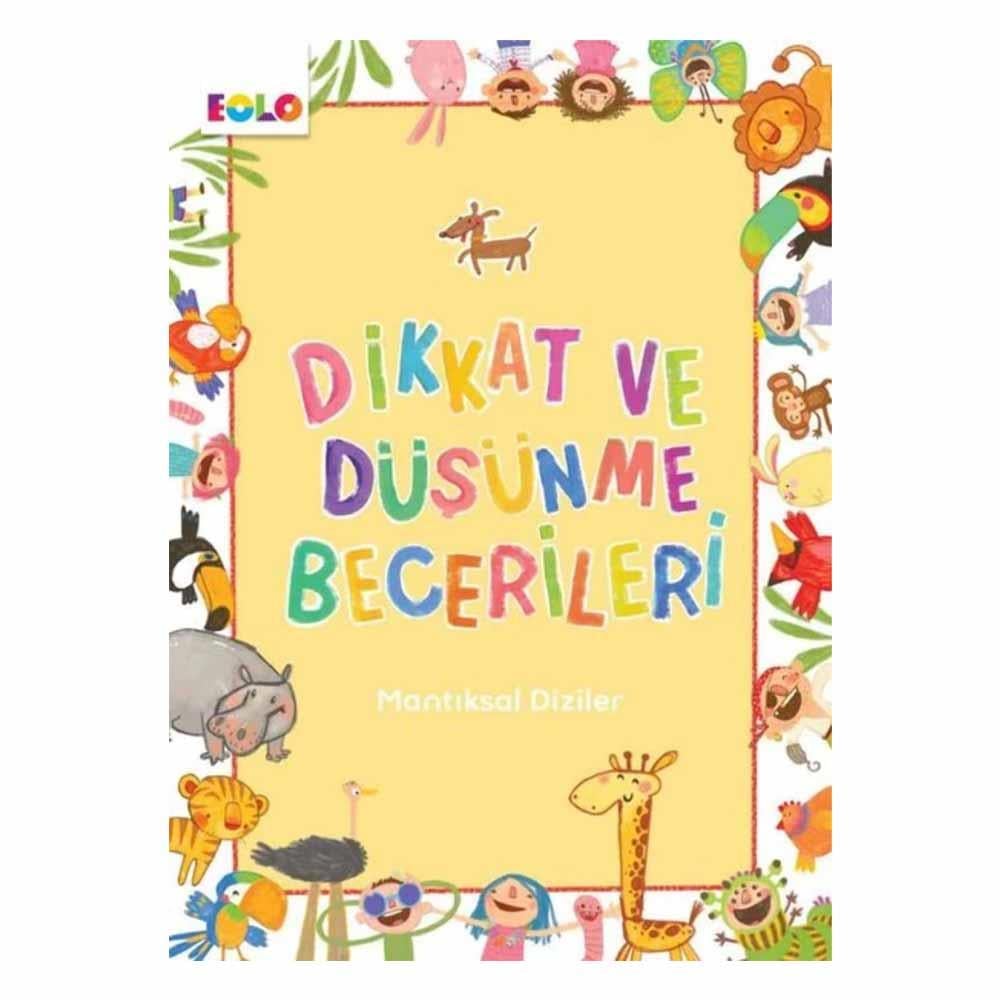 Dikkat Ve Düşünme Becerileri - Mantık Dizileri Çocuk Kitapları Uzmanı - Children's Books Expert