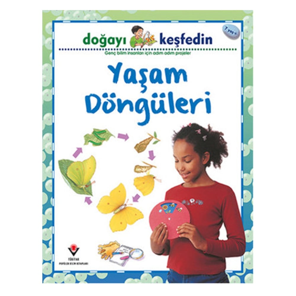 DOĞAYI KEŞFEDİN YAŞAM DÖNGÜLERİ Çocuk Kitapları Uzmanı - Children's Books Expert