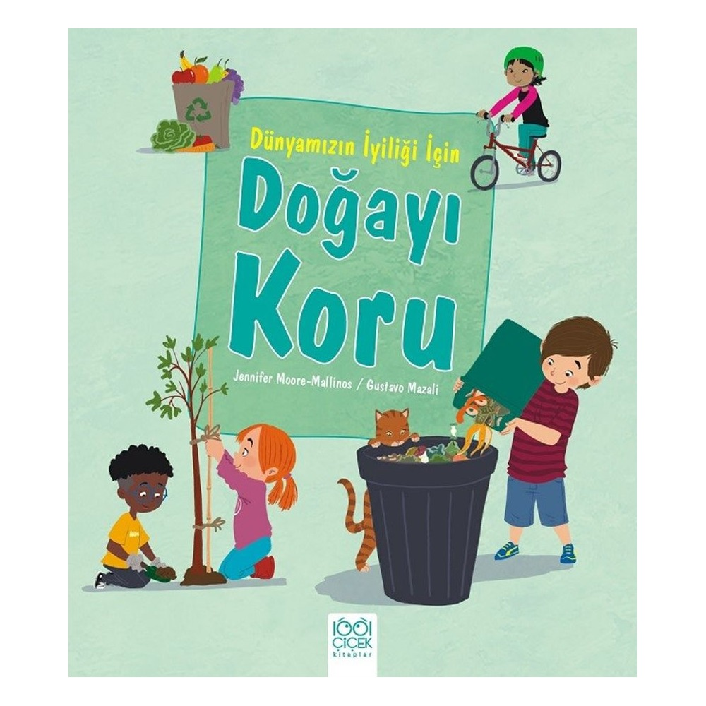 Doğayı Koru - Dünyamızın İyiliği İçin Çocuk Kitapları Uzmanı - Children's Books Expert