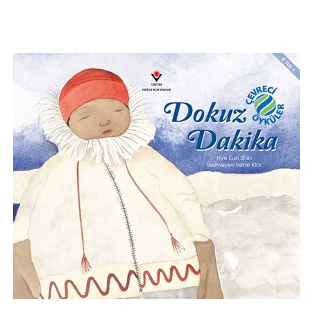 DOKUZ DAKİKA - ÇEVRECİ ÖYKÜLER Çocuk Kitapları Uzmanı - Children's Books Expert