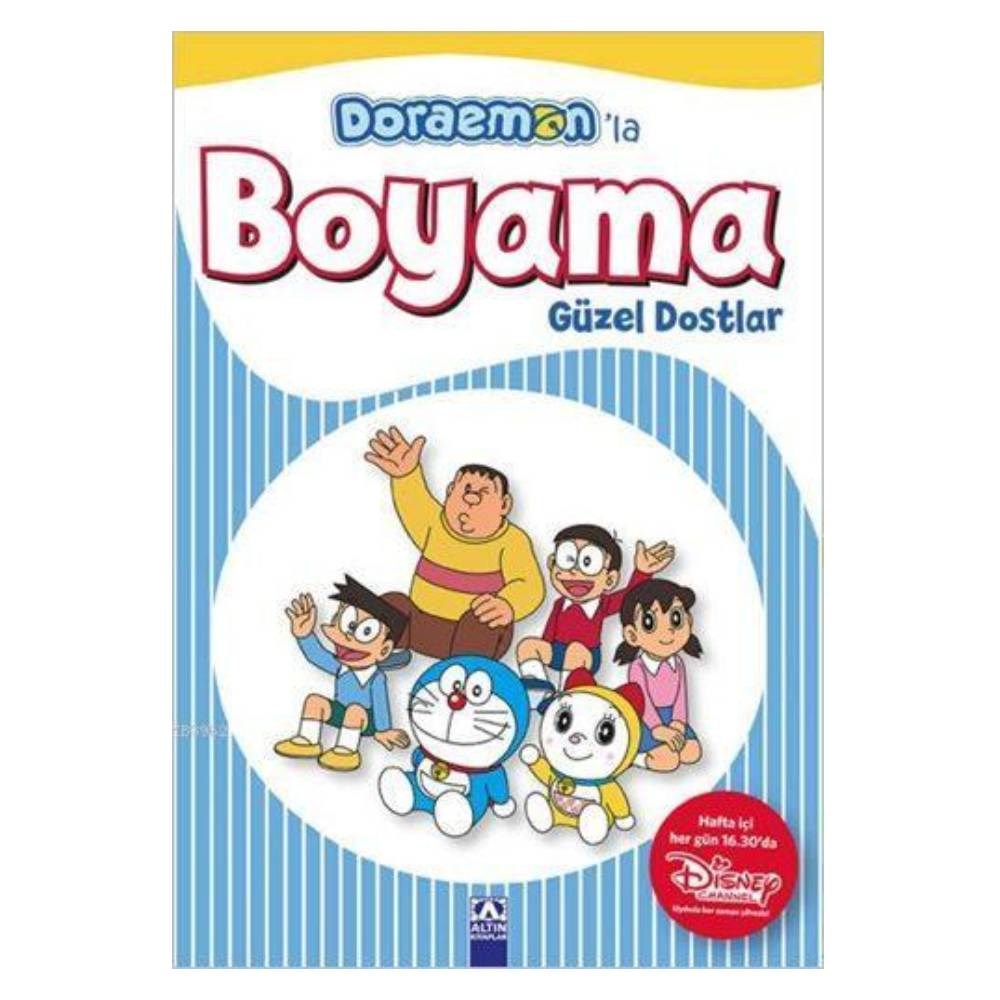 DORAEMONLA BOYAMA GÜZEL DOSTLAR Çocuk Kitapları Uzmanı - Children's Books Expert