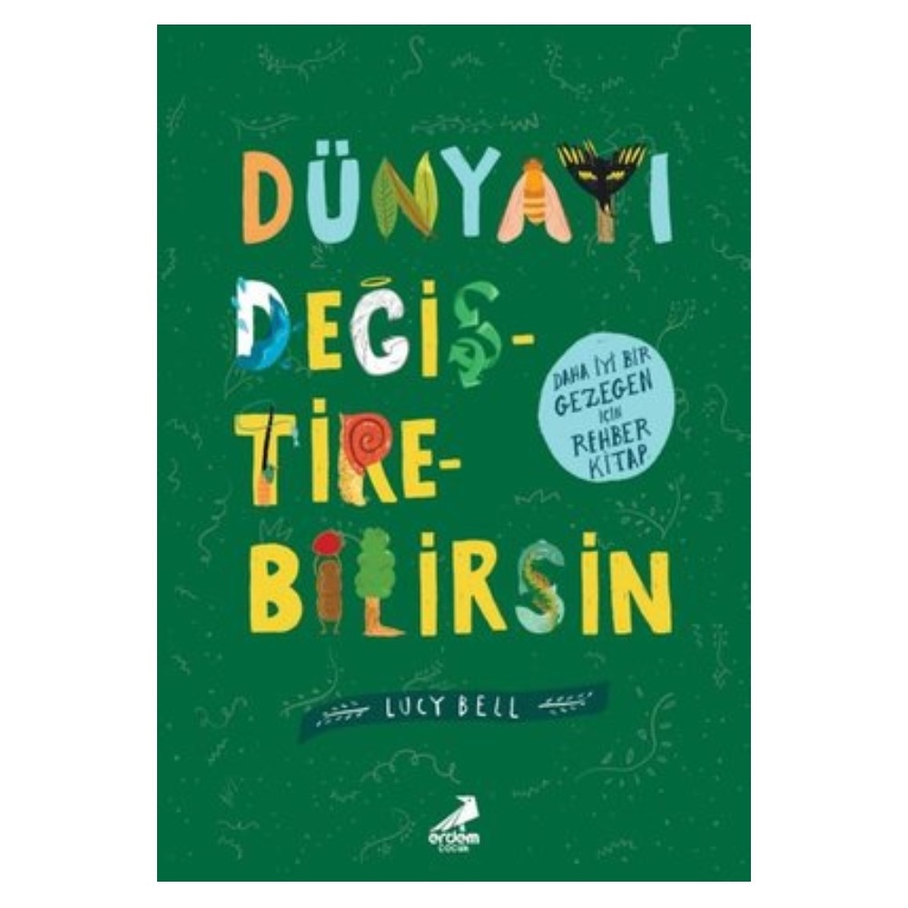 DÜNYAYI DEĞİŞTİREBİLİRSİN Çocuk Kitapları Uzmanı - Children's Books Expert