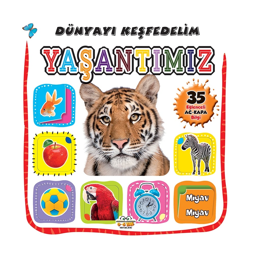 DÜNYAYI KEŞFEDELİM-YAŞANTIMIZ
