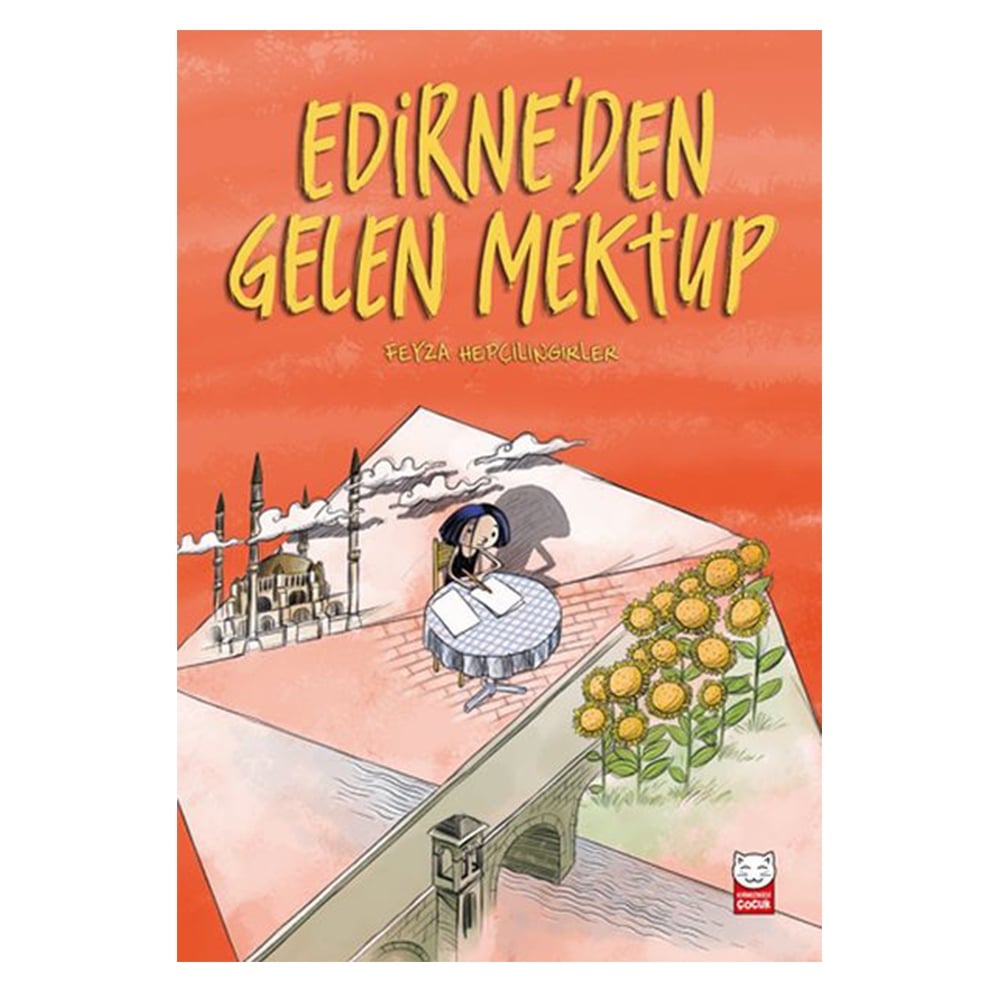 EDİRNE DEN GELEN MEKTUP Çocuk Kitapları Uzmanı - Children's Books Expert