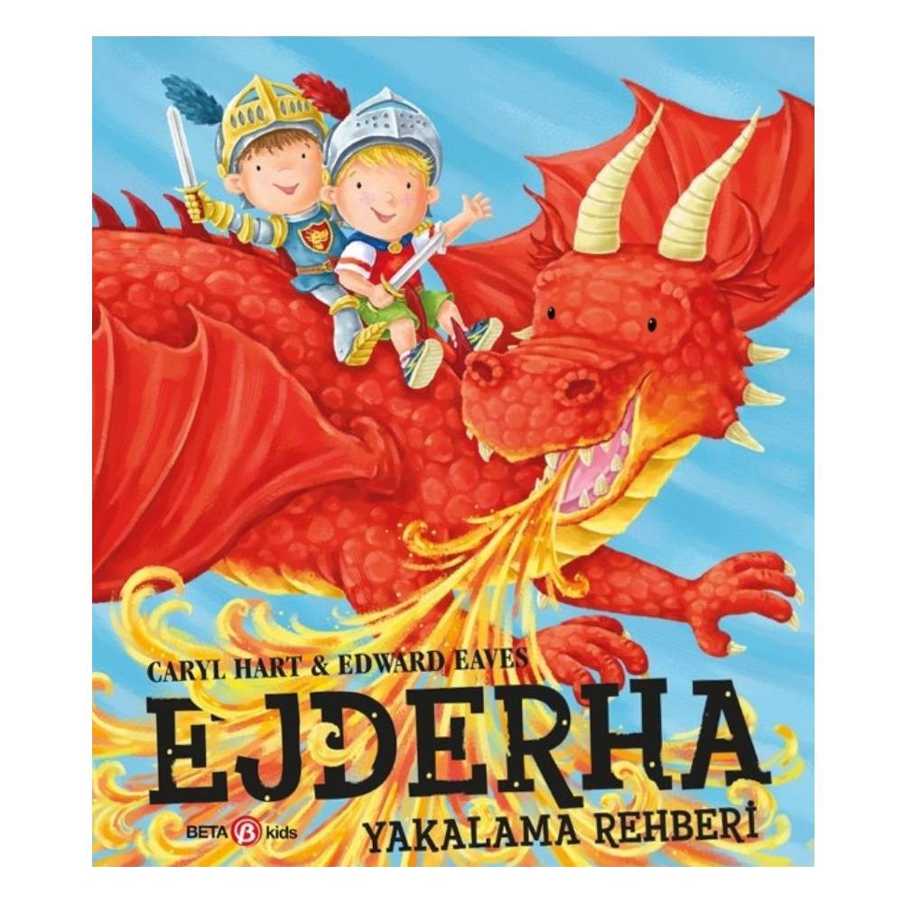 EJDERHA YAKALAMA REHBERİ Çocuk Kitapları Uzmanı - Children's Books Expert