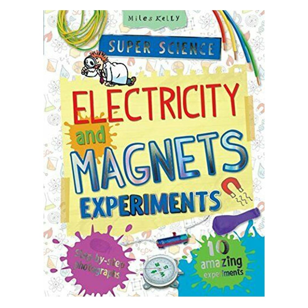 ELECTRICITY AND MAGNETS SUPER SCIENCE EXPERIMENTS Çocuk Kitapları Uzmanı - Children's Books Expert