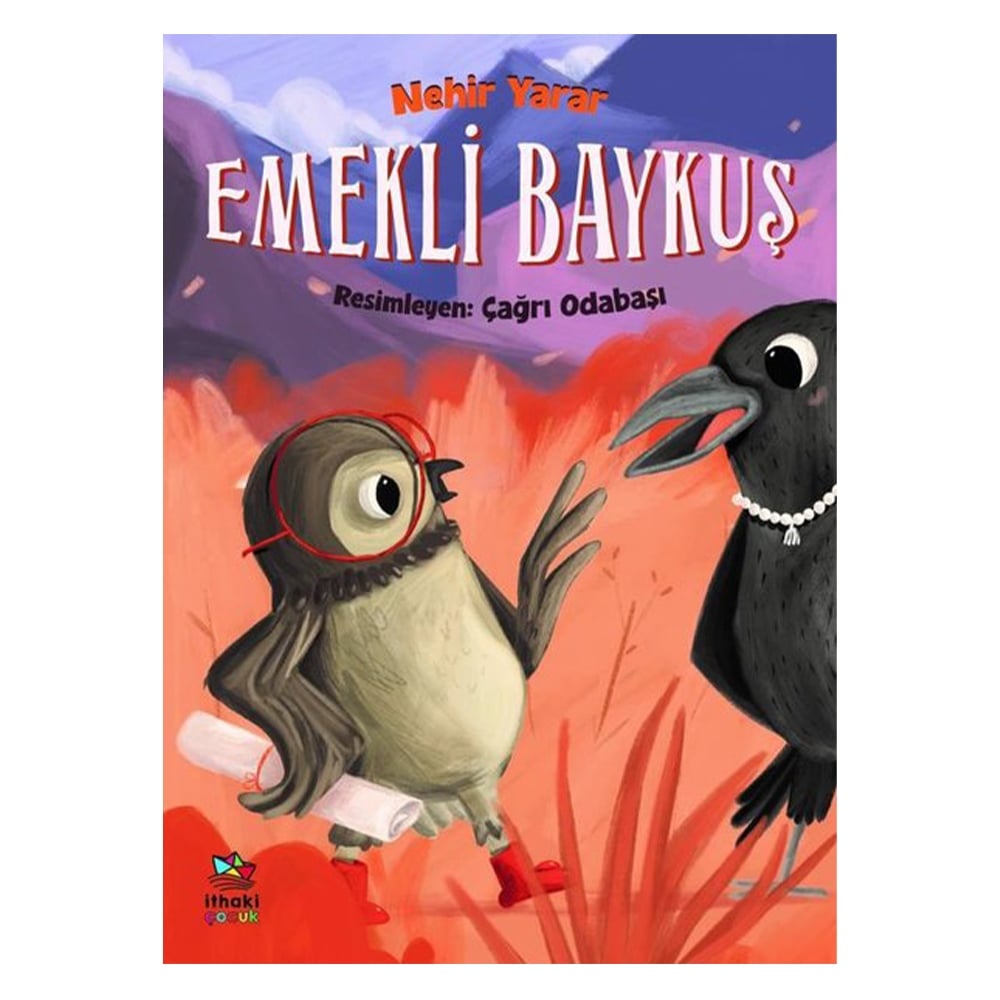 EMEKLİ BAYKUŞ Çocuk Kitapları Uzmanı - Children's Books Expert
