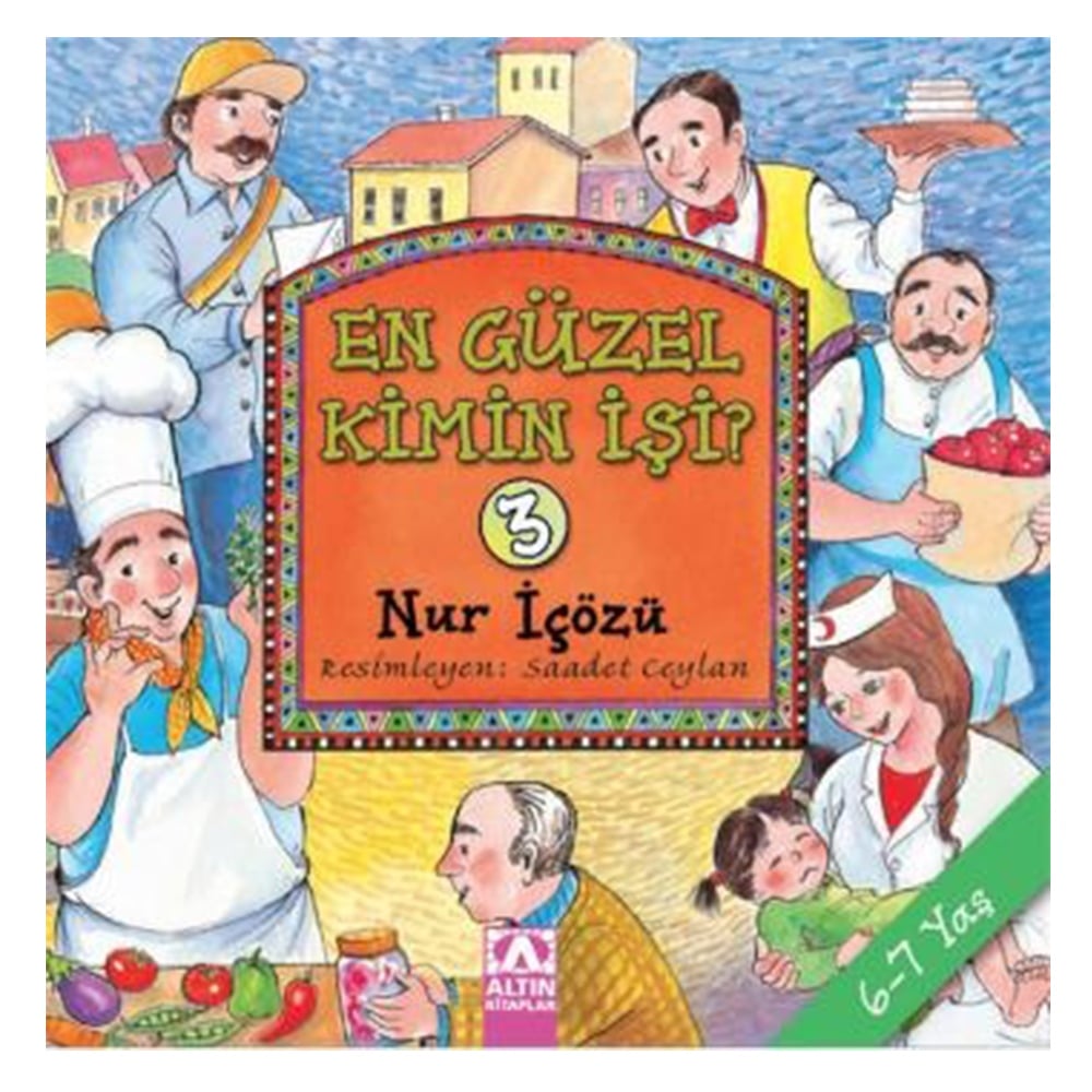 EN GÜZEL KİMİN İŞİ? 3 Çocuk Kitapları Uzmanı - Children's Books Expert