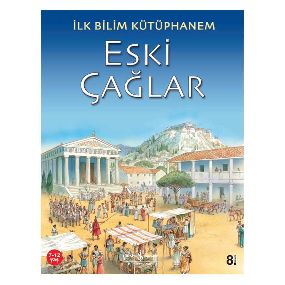 ESKİ ÇAĞLAR
