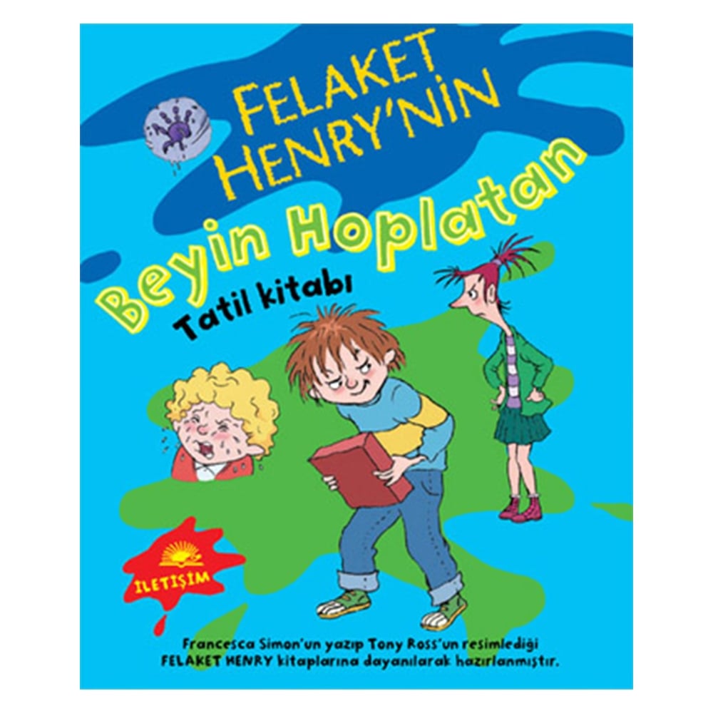 FELAKET HENRY NİN BEYİN HOPLATAN TATİL KİTABI
